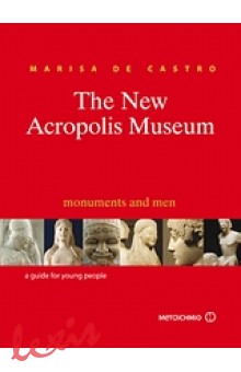THE NEW ACROPOLIS MUSEUM