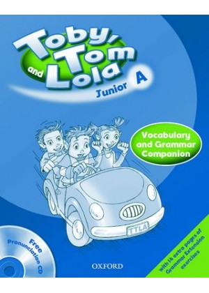 TOBY TOM AND LOLA A VOCABULARY & GRAMMAR COMPANION