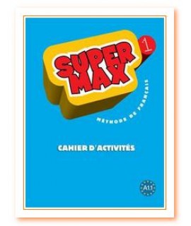 SUPER MAX 1 CAHIER D ACTIVITES