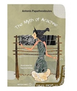 THE MYTH OF ARACHNE