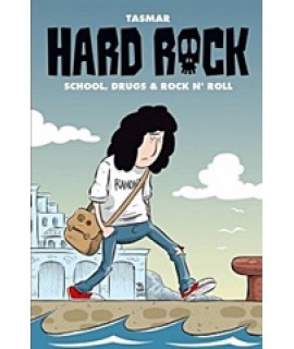 HARD ROCK - SCHOOL, DRUGS AND ROCK N' ROLL