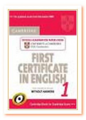 CAMBRIDGE  FIRST CERTIFICATE  PRACTICE TESTS 1 UPDATED