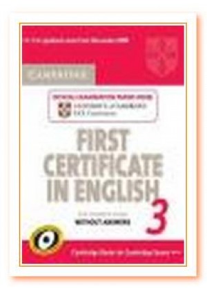 CAMBRIDGE FIRST CERTIFICATE PRACTICE TESTS 3 UPDATED