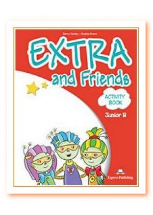EXTRA AND FRIENDS B ACTIVITY BOOK