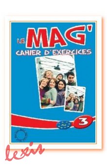 LE MAG 3-A2 CAHIER D EXERCICES
