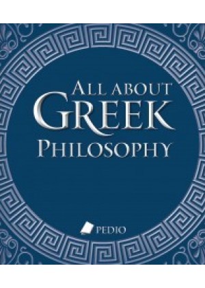ALL ABOUT GREEK PHILOSOPHY